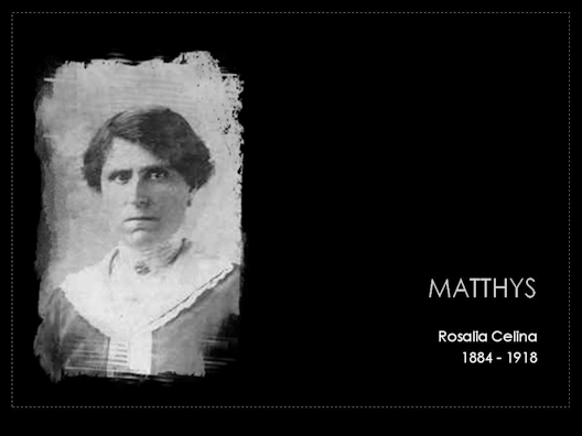 matthys rosalia celina 1884-1918